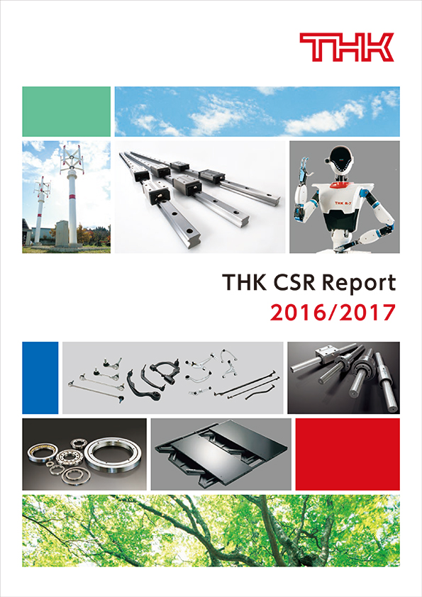 THK 2016 年/2017 年企业社会责任报告