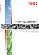 تقرير المسؤولية الاجتماعية لشركة THK لعام 2010/2011