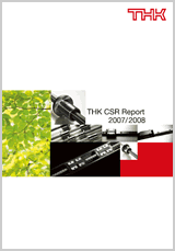 דוח האחריות החברתית (CSR) של THK לשנים 2007/2008