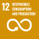 Responsible consumption, production