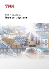THK Products for Transport System
