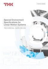 Special Environment Specifications for Linear Motion Systems