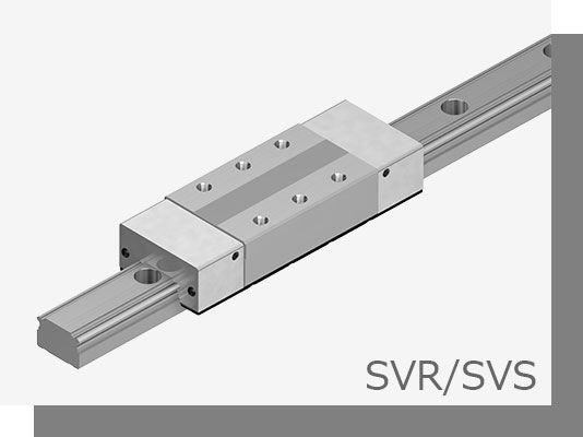 滾珠保持器型 工具機用超大荷重LM線軌【SVR】【SVS】