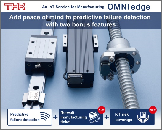 Two Bonus Features Now Available to Add Peace of Mind to the “OMNIedge” IoT Service for Manufacturing: No-Wait Manufacturing Ticket and IoT Risk Coverage